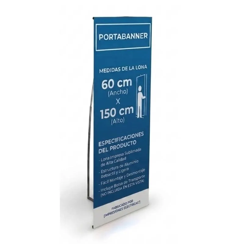 [ImprPorta10] Banner Impreso con Portabanner INDESARMABLE Simple Tensor 60 X 150 cm