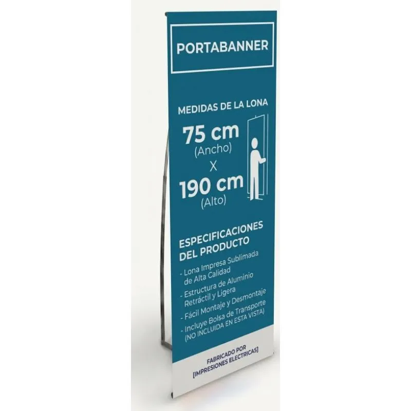 [ImprPorta13] Banner Impreso con Portabanner INDESARMABLE Simple Tensor 75 X 190 cm